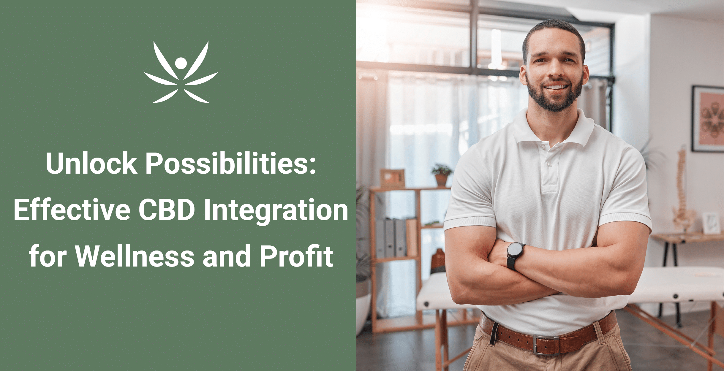 Effective CBD Integration for Wellness and Profit: Unlock Possibilities